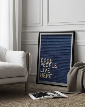 Cool People Live Here Letter Board Poster