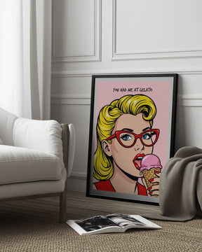 You Had Me At Gelato Poster