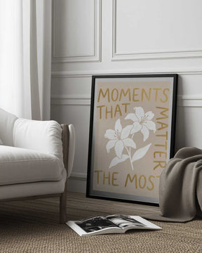 Moments That Matter the Most Poster
