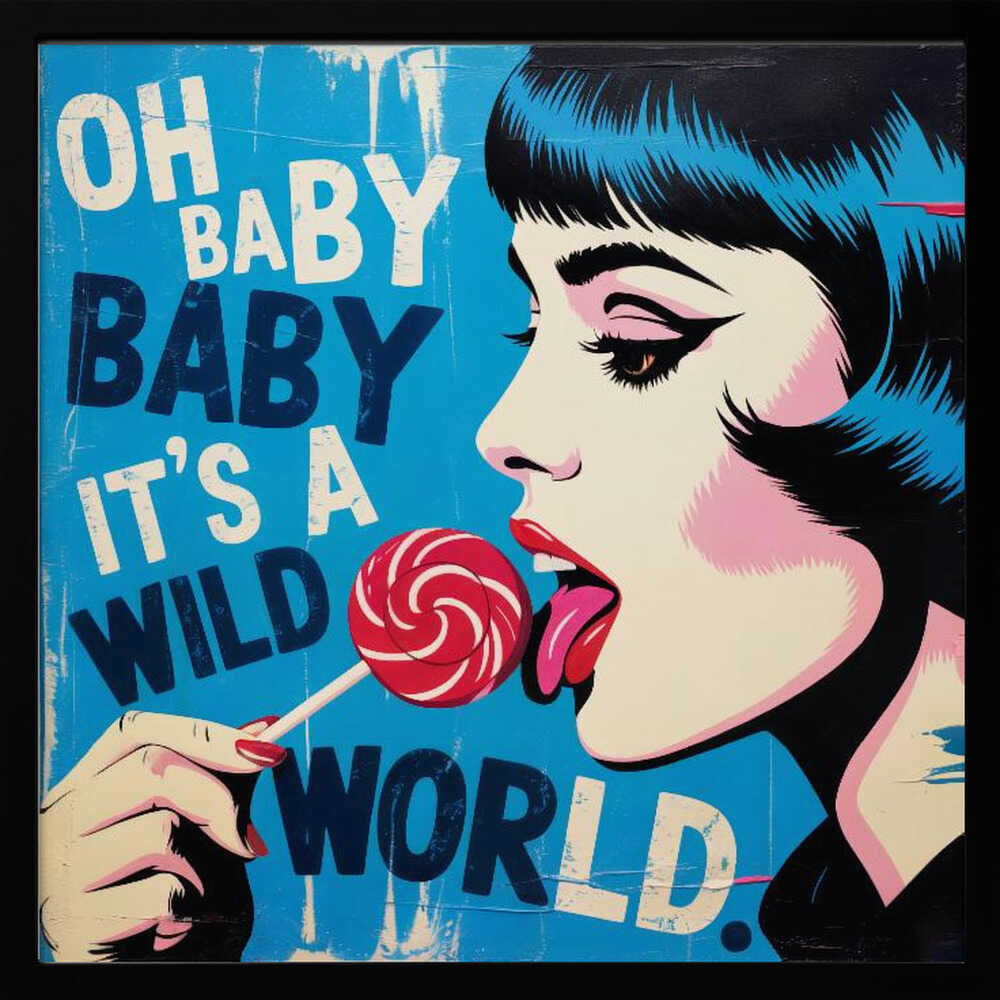 It's a Wild World Poster