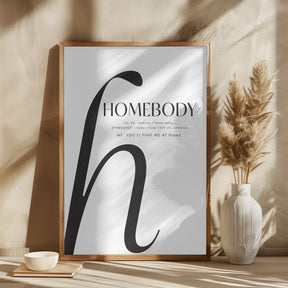 Homebody definition Poster