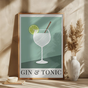 Gin &amp; Tonic Poster