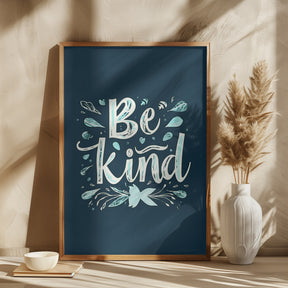 Be Kind Poster