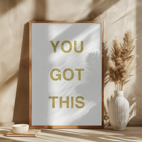 Yougotthiswhitegold Ratioiso Poster