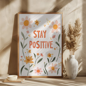 Staypositive Poster