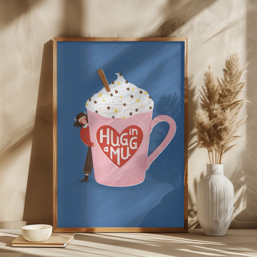 Hug In a Mug Poster