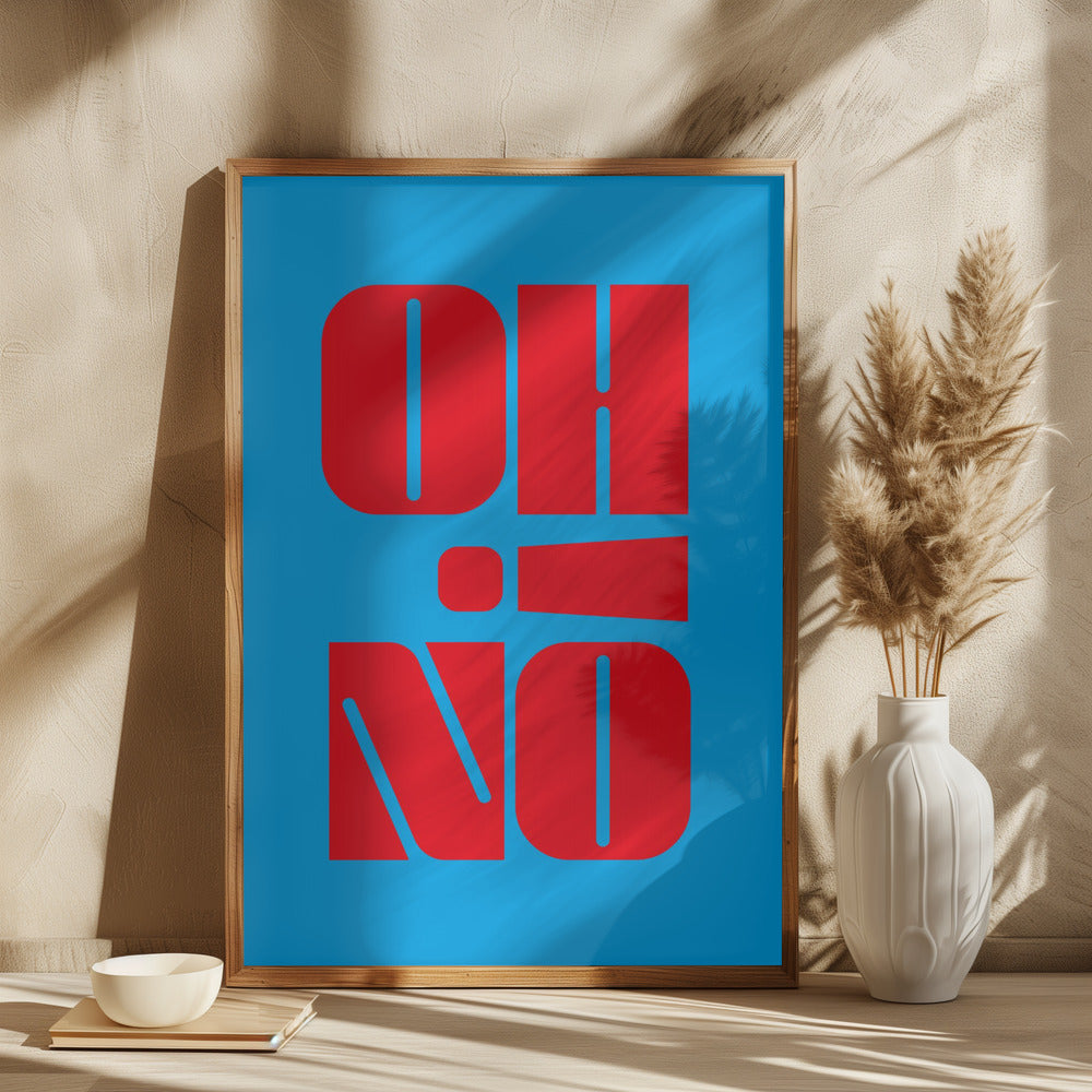 Oh No! Poster