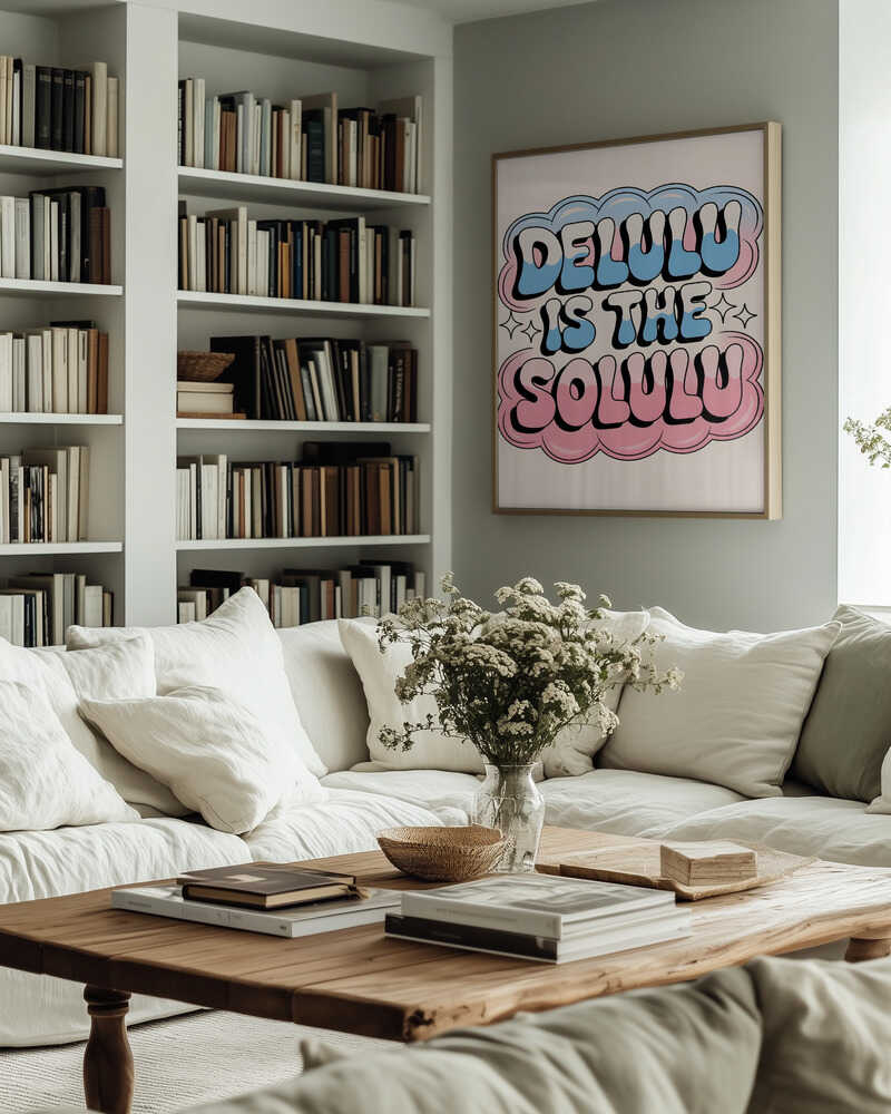 Delulu Is the Solulu Poster