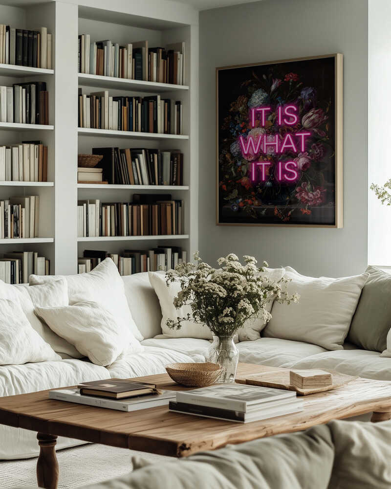 It Is What It Is Poster