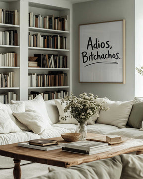 Adios Bitchachos Poster