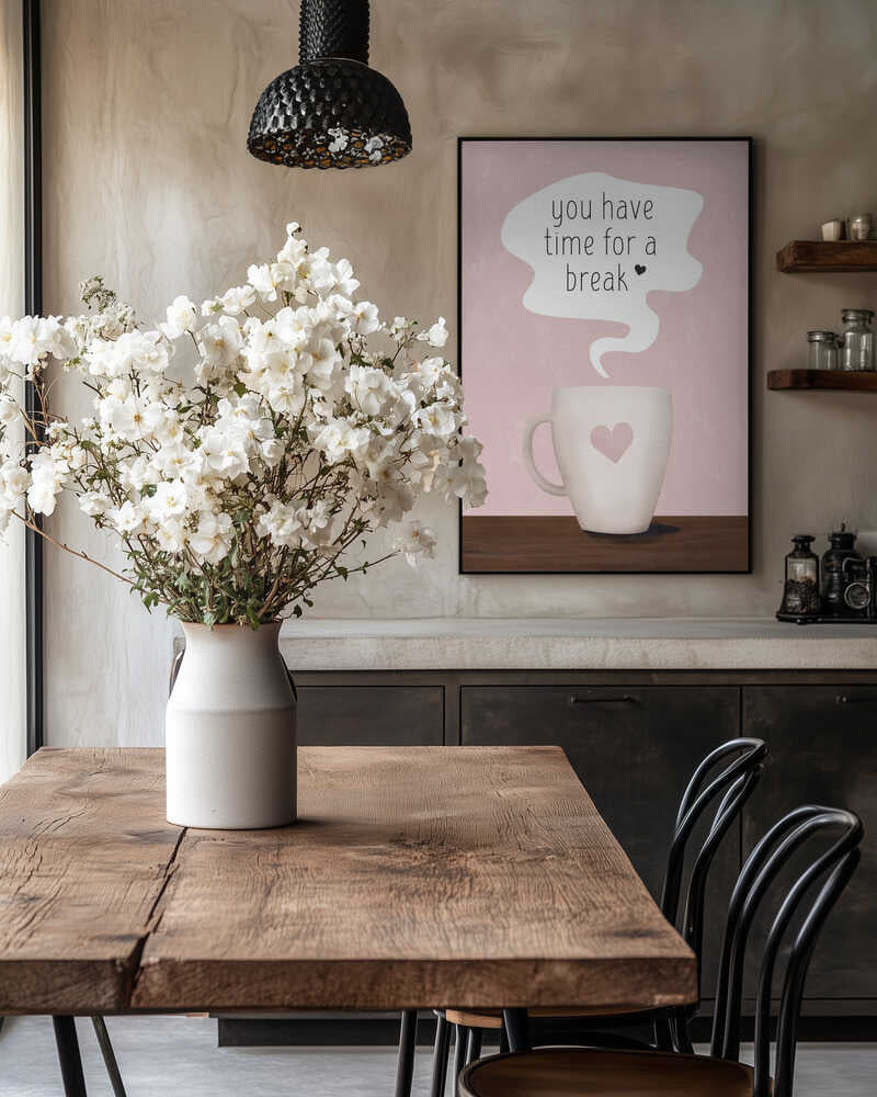 You Have Time for a Break Poster