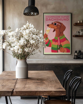 A3 Champagne Super Dachshund 01.png Poster
