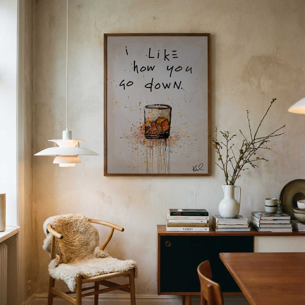 I like how you go down Poster