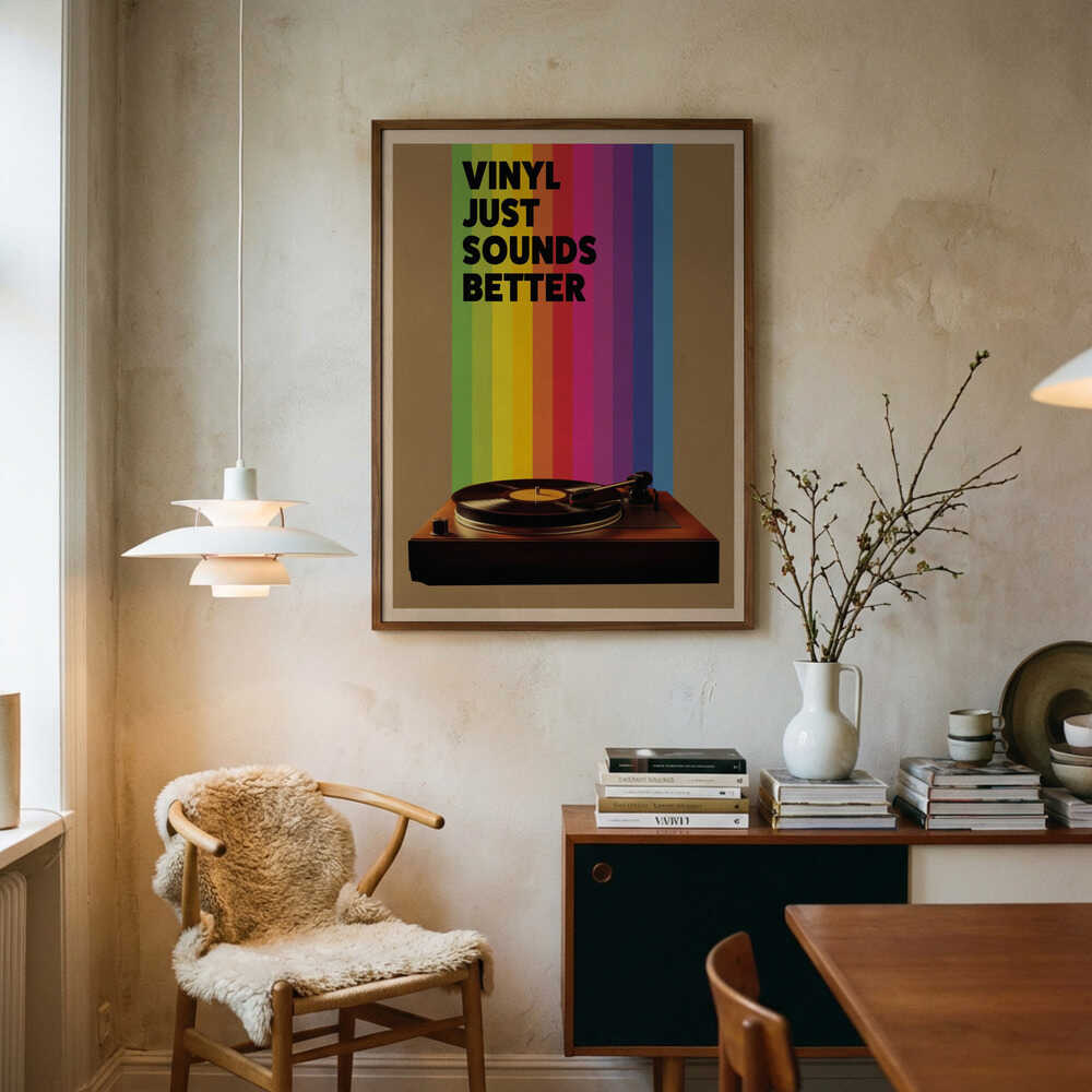 Vinyl Just Sounds Better Poster