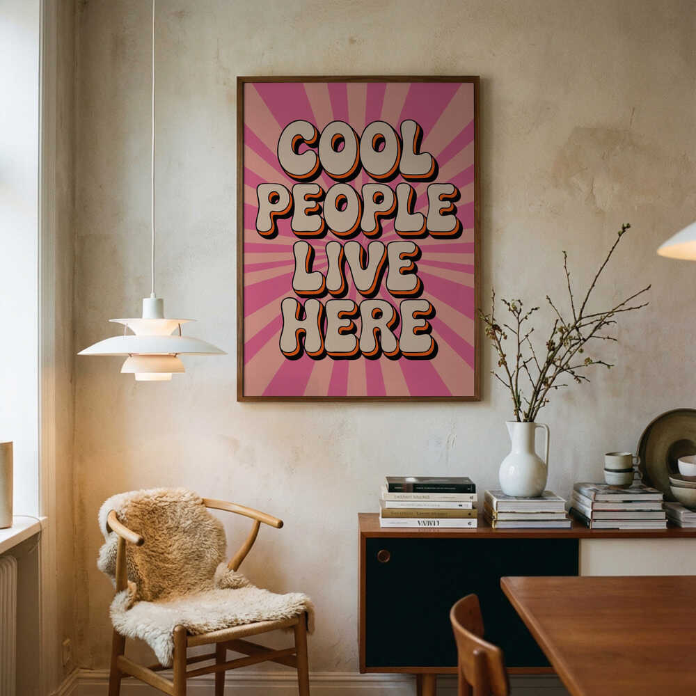 Cool People Live Here Poster