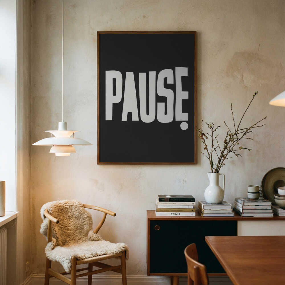 Pause Poster