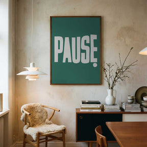 Pause Poster
