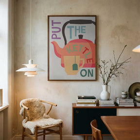 Put the Kettle On Poster