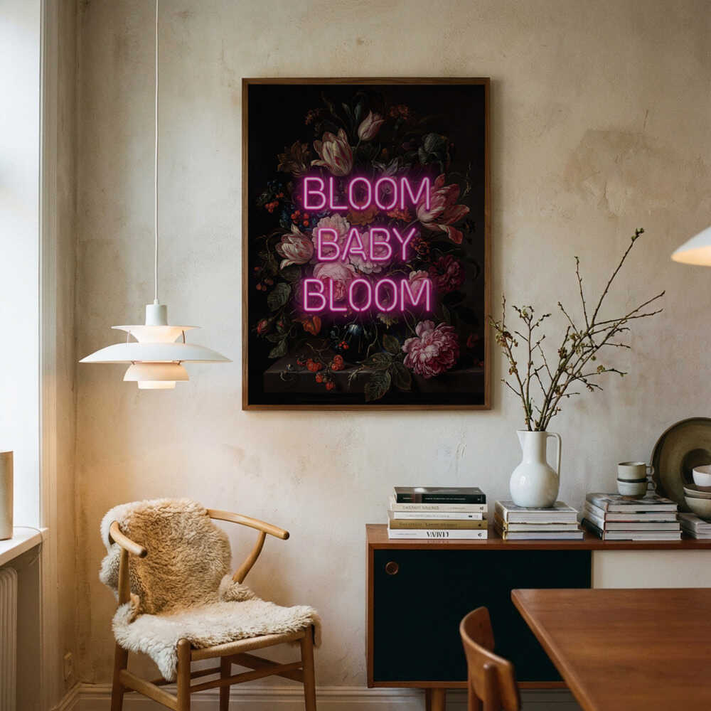 Bloom Baby Bloom Poster
