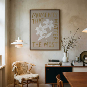 Moments That Matter the Most Poster
