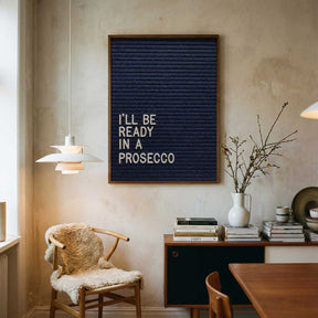 Ready In A Prosecco Poster