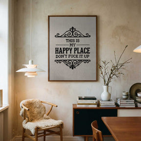 My Sassy Happy Place Poster