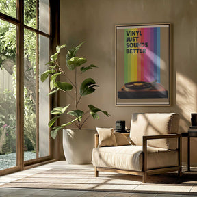 Vinyl Just Sounds Better Poster