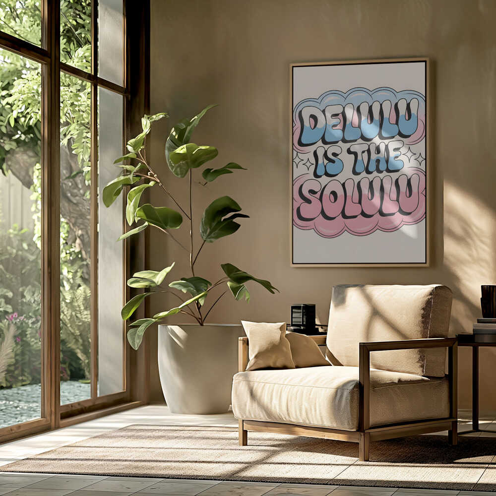 Delulu Is the Solulu Poster