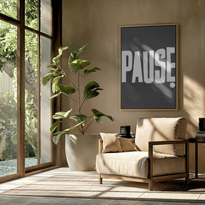 Pause Poster