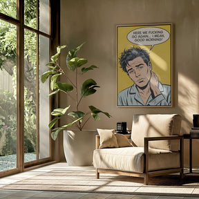 I Mean, Good Morning Poster