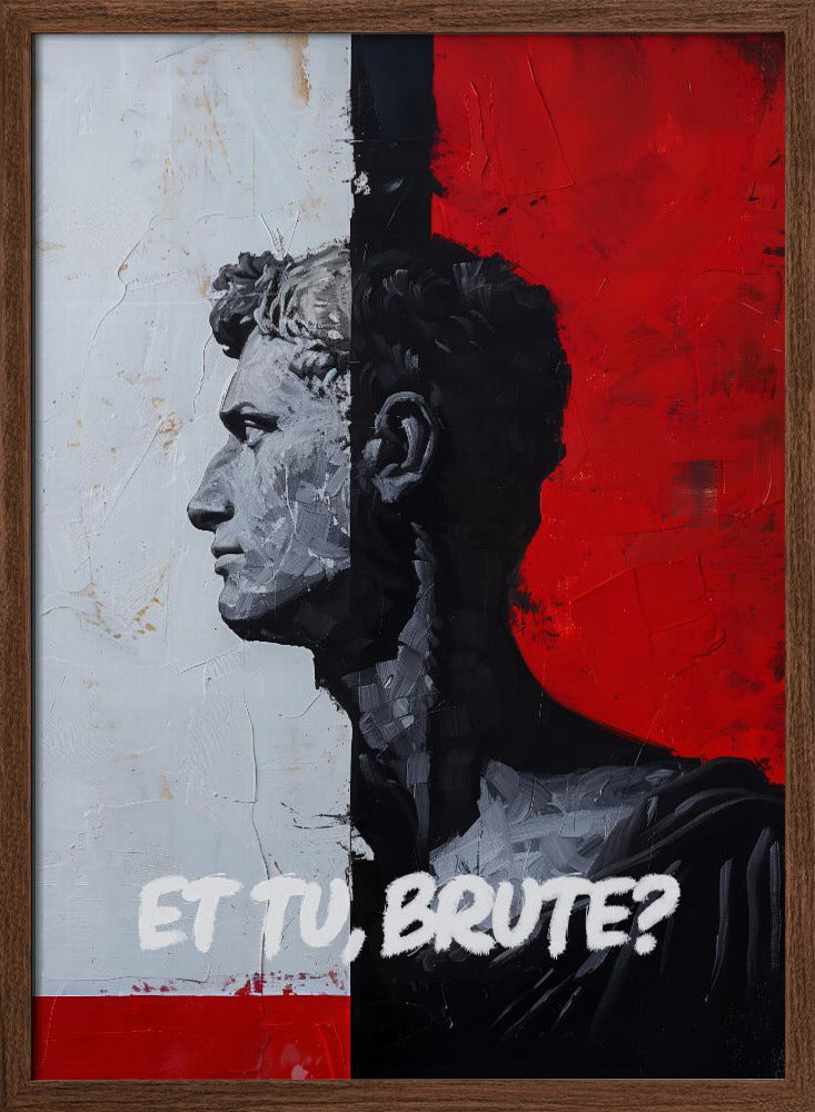 Et Tu, Brute? Poster