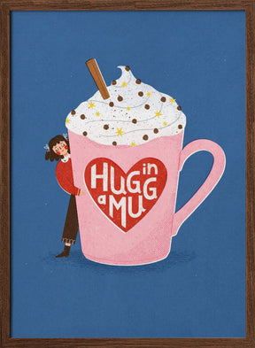 Hug In a Mug Poster