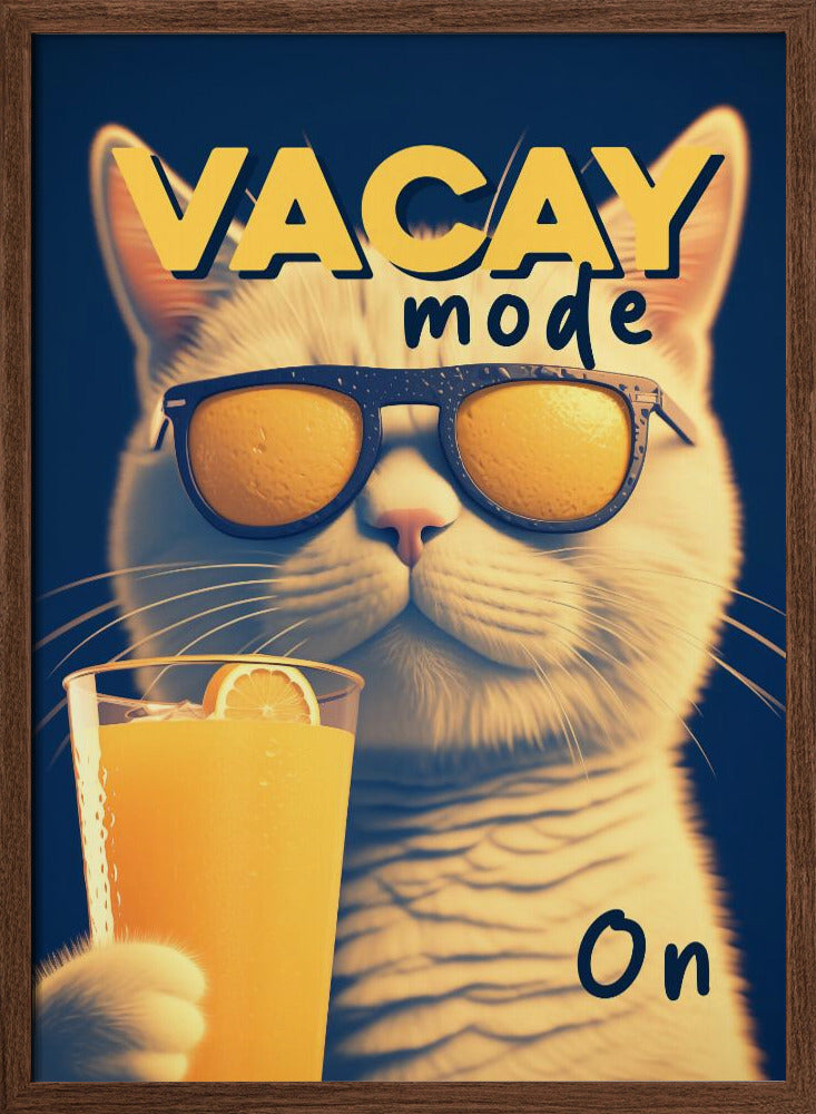 Vacay Mode On Poster