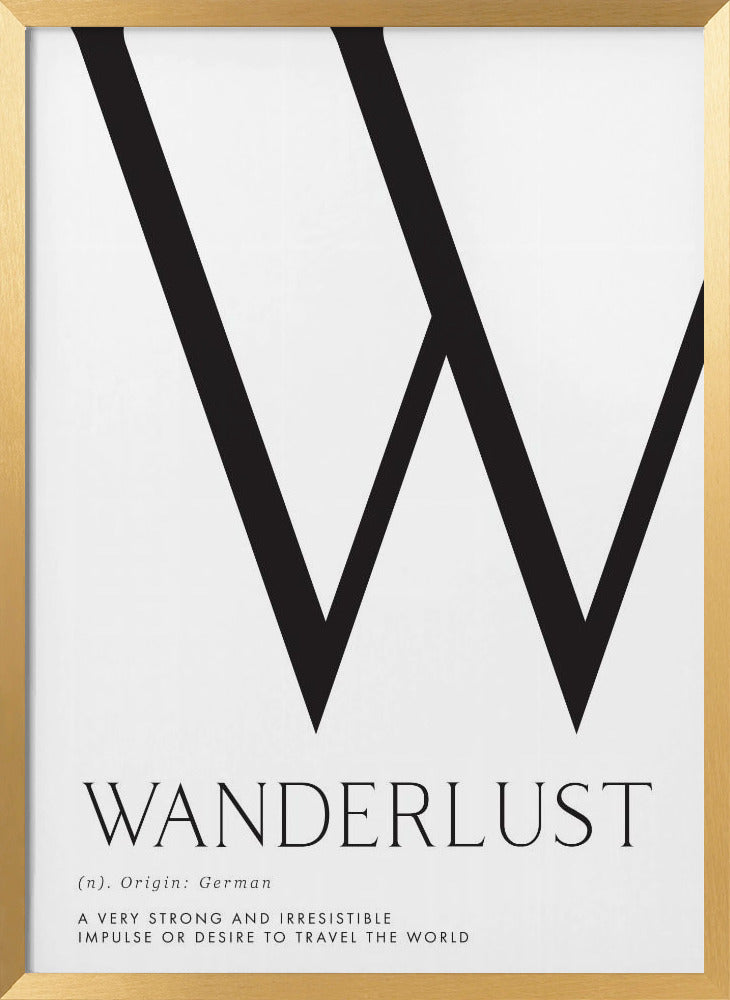 Wanderlust definition typography art Poster