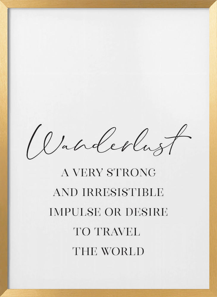 Wanderlust quote Poster