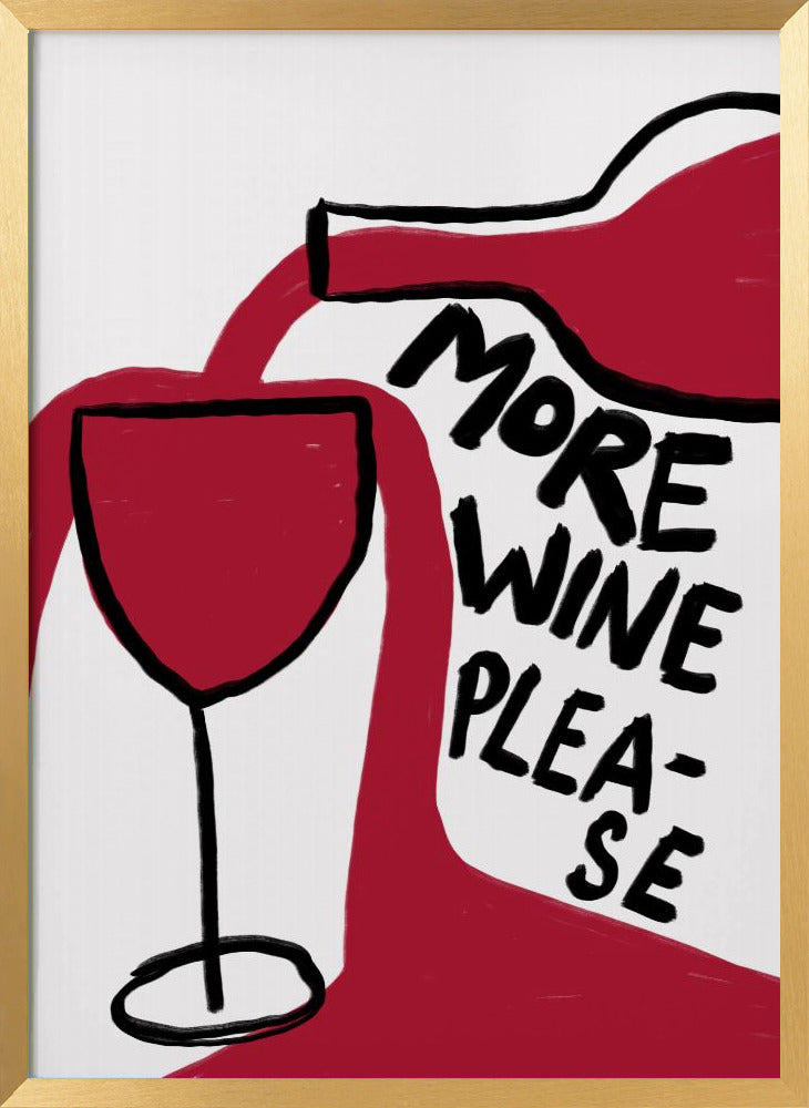 More Wine Please Poster