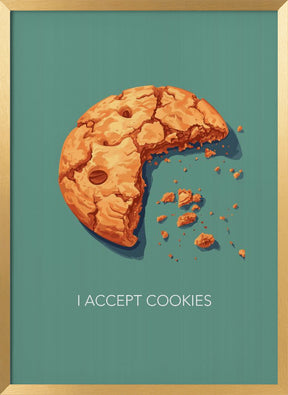 I Accept Cookies Poster