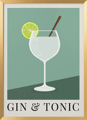 Gin &amp; Tonic Poster