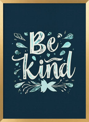 Be Kind Poster