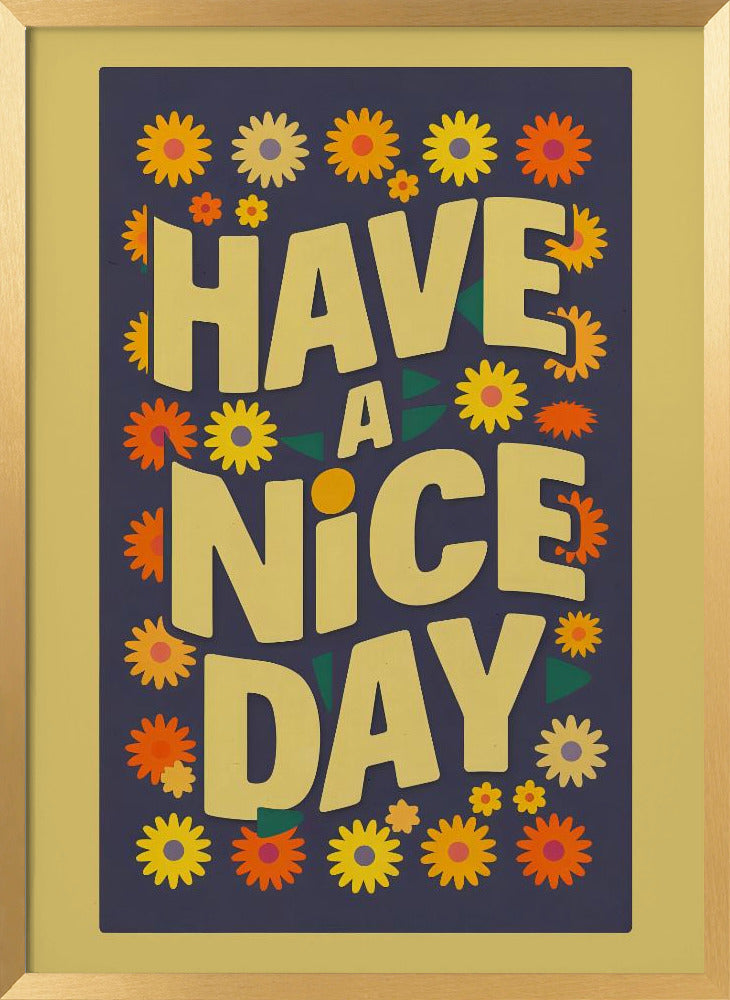 Have a Nice Day Poster