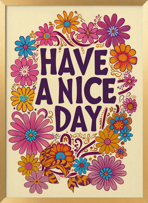 Have a Nice Day Poster