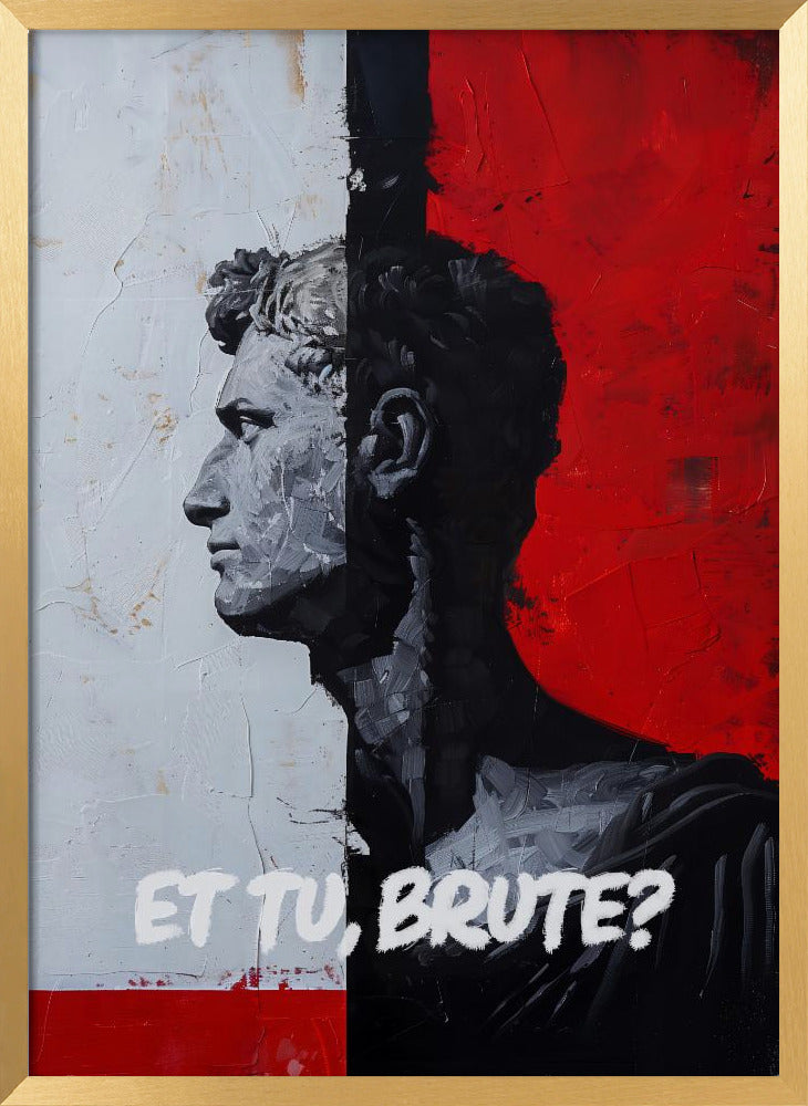 Et Tu, Brute? Poster