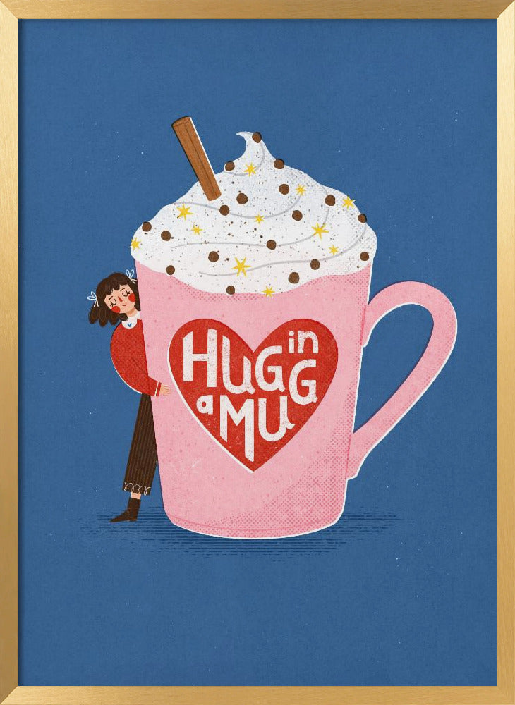 Hug In a Mug Poster