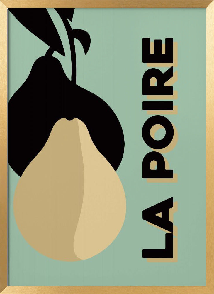 La Poire Poster