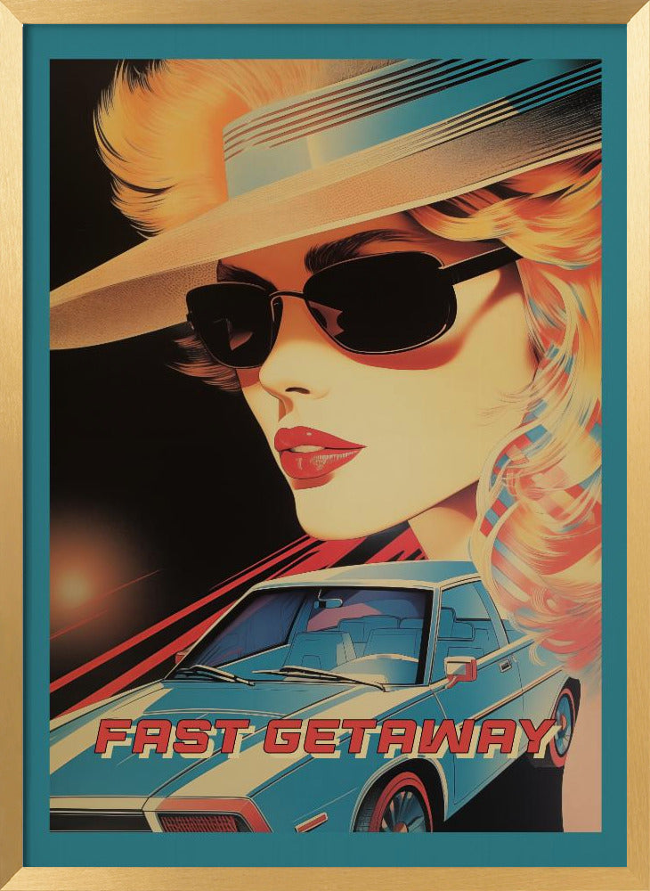 Fast Getaway Poster