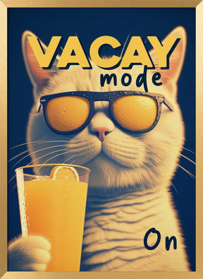 Vacay Mode On Poster