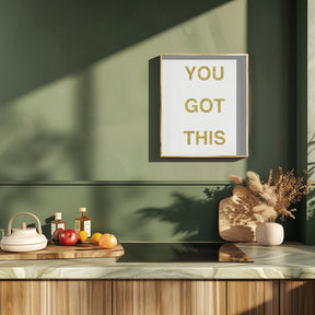 Yougotthiswhitegold Ratioiso Poster