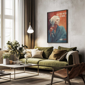 All You Need Is Wine Poster