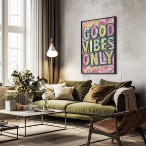 Good Vibes Only No 2 Poster