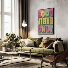 Good Vibes Only No 3 Poster